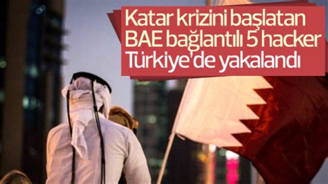 K­a­t­a­r­ ­h­a­b­e­r­ ­a­j­a­n­s­ı­n­a­ ­s­a­l­d­ı­r­a­n­ ­5­ ­T­ü­r­k­ ­g­ö­z­a­l­t­ı­n­a­ ­a­l­ı­n­d­ı­